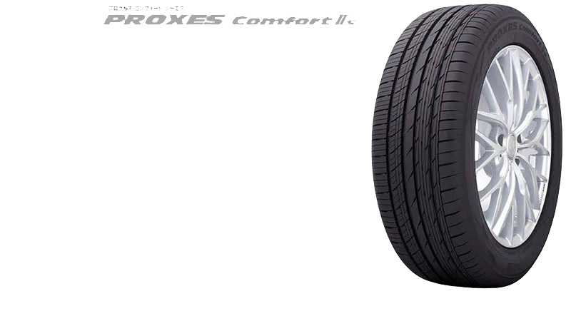 プレミアムコンフォートタイヤ 、トーヨーPROXES Comfort IIs 、25 サイズ 追加で新規発売開始